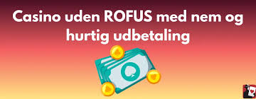 Top Casinoer uden ROFUS - Find de Bedste Spilmuligheder 335198128 Top Casinoer uden ROFUS - Find de Bedste Spilmuligheder 335198128