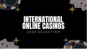 Top International Casinos for UK Players Top International Casinos for UK Players