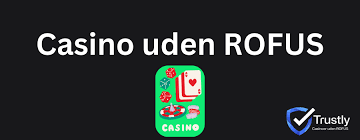 Casinos Udenom Rufus - Find Din Perfekte Spilleoplevelse