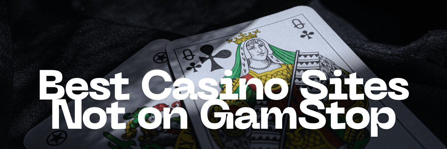 Discovering UK Casinos Not Registered with GamStop