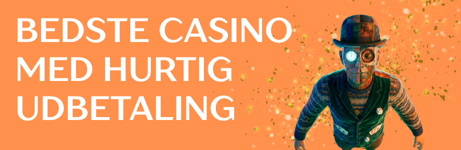 Hurtig Udbetaling Casino Oplev de Bedste Muligheder